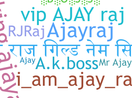 Bijnaam - ajayraj