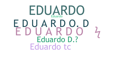 Bijnaam - EduardoD