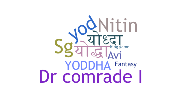 Bijnaam - Yoddha