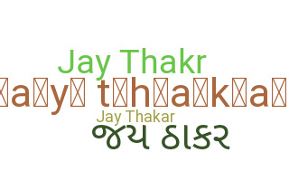 Bijnaam - Jaythakar