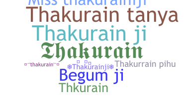 Bijnaam - Thakurainji