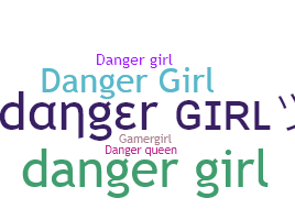 Bijnaam - DangerGirl