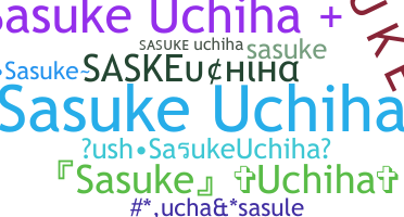 Bijnaam - SasukeUchiha