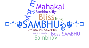 Bijnaam - Sambhu