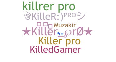 Bijnaam - KillerPro