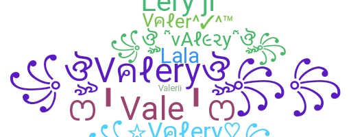 Bijnaam - Valery