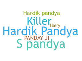 Bijnaam - Pandya