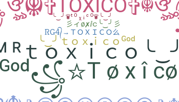 Bijnaam - Toxico