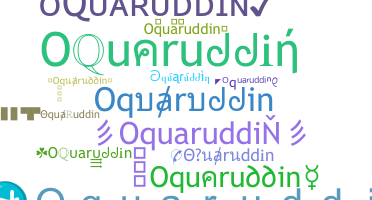 Bijnaam - Oquaruddin