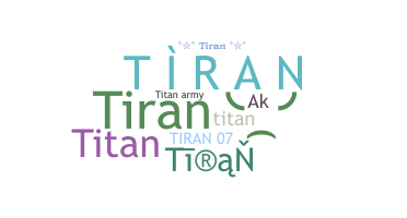 Bijnaam - Tiran