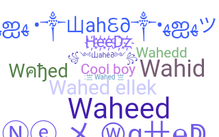 Bijnaam - Wahed
