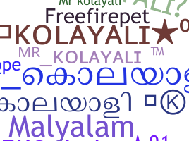 Bijnaam - Kolayali