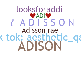 Bijnaam - Adisson