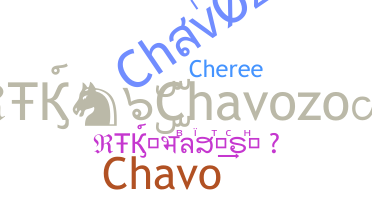 Bijnaam - Chavozo