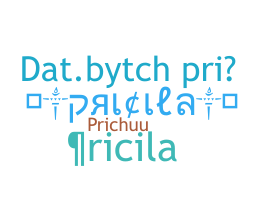 Bijnaam - Pricila