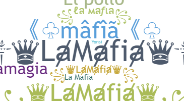 Bijnaam - LaMafia