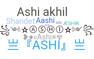Bijnaam - Ashi