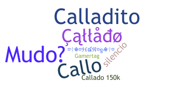 Bijnaam - Callado