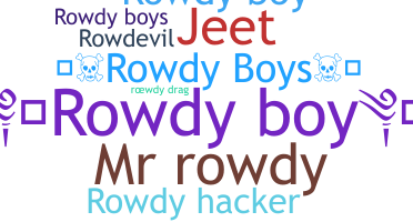 Bijnaam - RowdyBoy