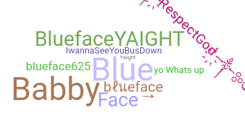 Bijnaam - blueface