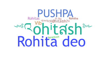 Bijnaam - Rohitash