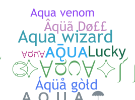 Bijnaam - Aqua