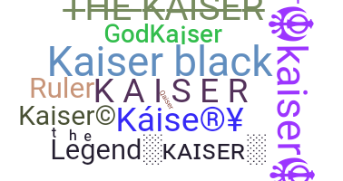 Bijnaam - Kaiser