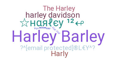 Bijnaam - Harley