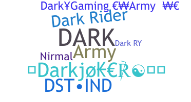 Bijnaam - DarkArmy