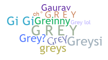 Bijnaam - Grey