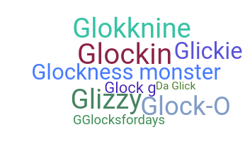 Bijnaam - Glock