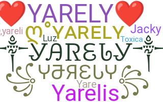 Bijnaam - Yarely