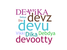 Bijnaam - Devika