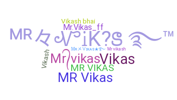 Bijnaam - MrVikas