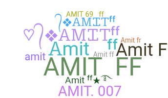 Bijnaam - Amitff