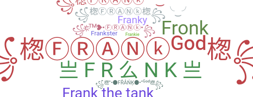 Bijnaam - Frank