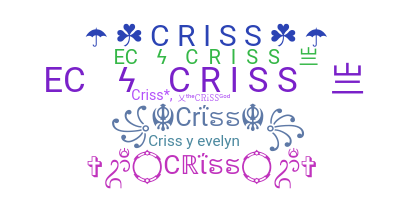 Bijnaam - Criss