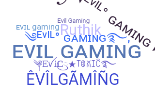 Bijnaam - EvilGaming