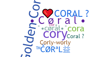 Bijnaam - Coral