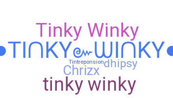 Bijnaam - Tinkywinky