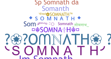 Bijnaam - Somnath