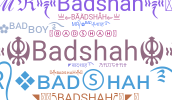 Bijnaam - Badshah