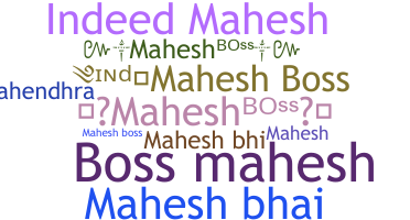 Bijnaam - Maheshboss