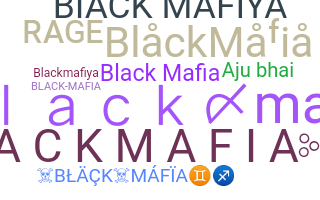 Bijnaam - BlackMafia