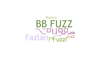 Bijnaam - Fuzz