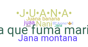 Bijnaam - Juana
