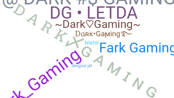 Bijnaam - DarkGaming