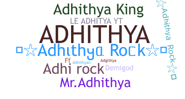 Bijnaam - Adhithya