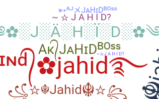 Bijnaam - Jahid