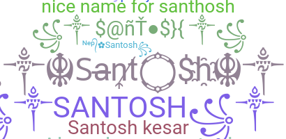 Bijnaam - Santosh